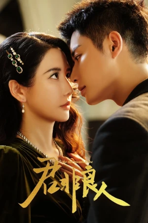 Chàng Không Phải Người Tốt - Be Not Meant to Be (2025)